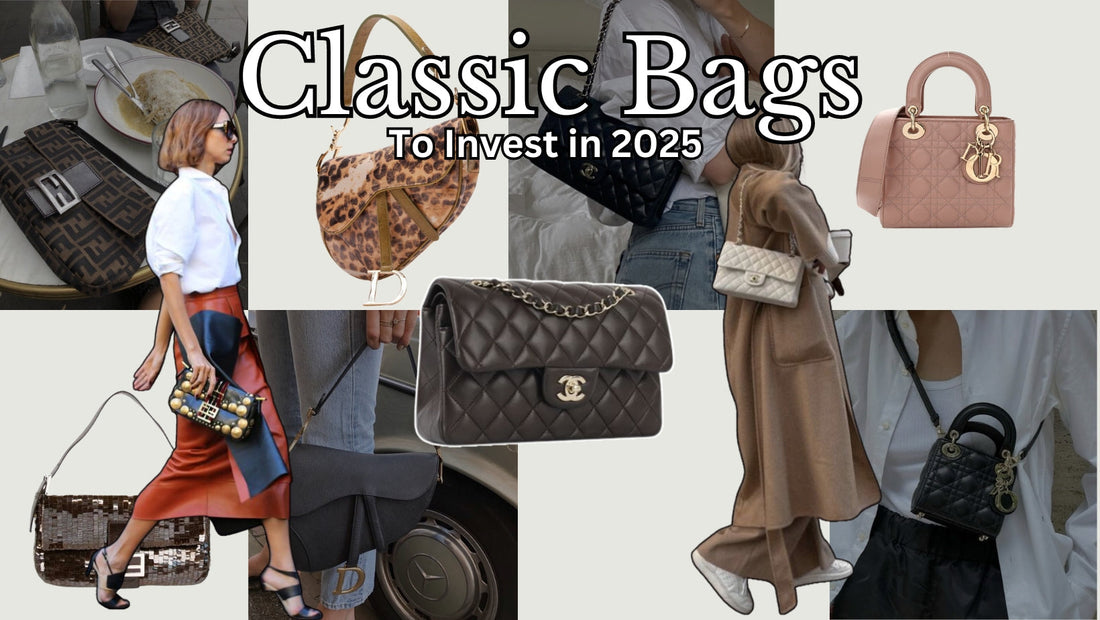 5 Classic Designer Bags to Invest in 2025: Must-Have Bags