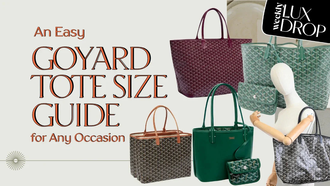 An Easy Goyard Tote Size Guide for Any Occasion
