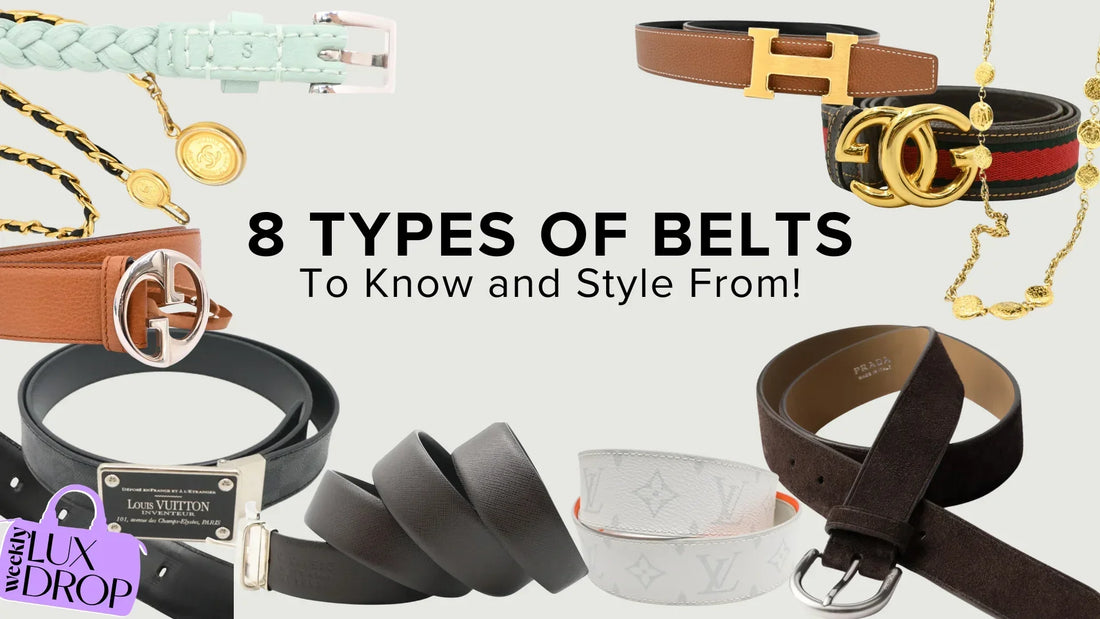 8 Types of Belts to Know and Style From!